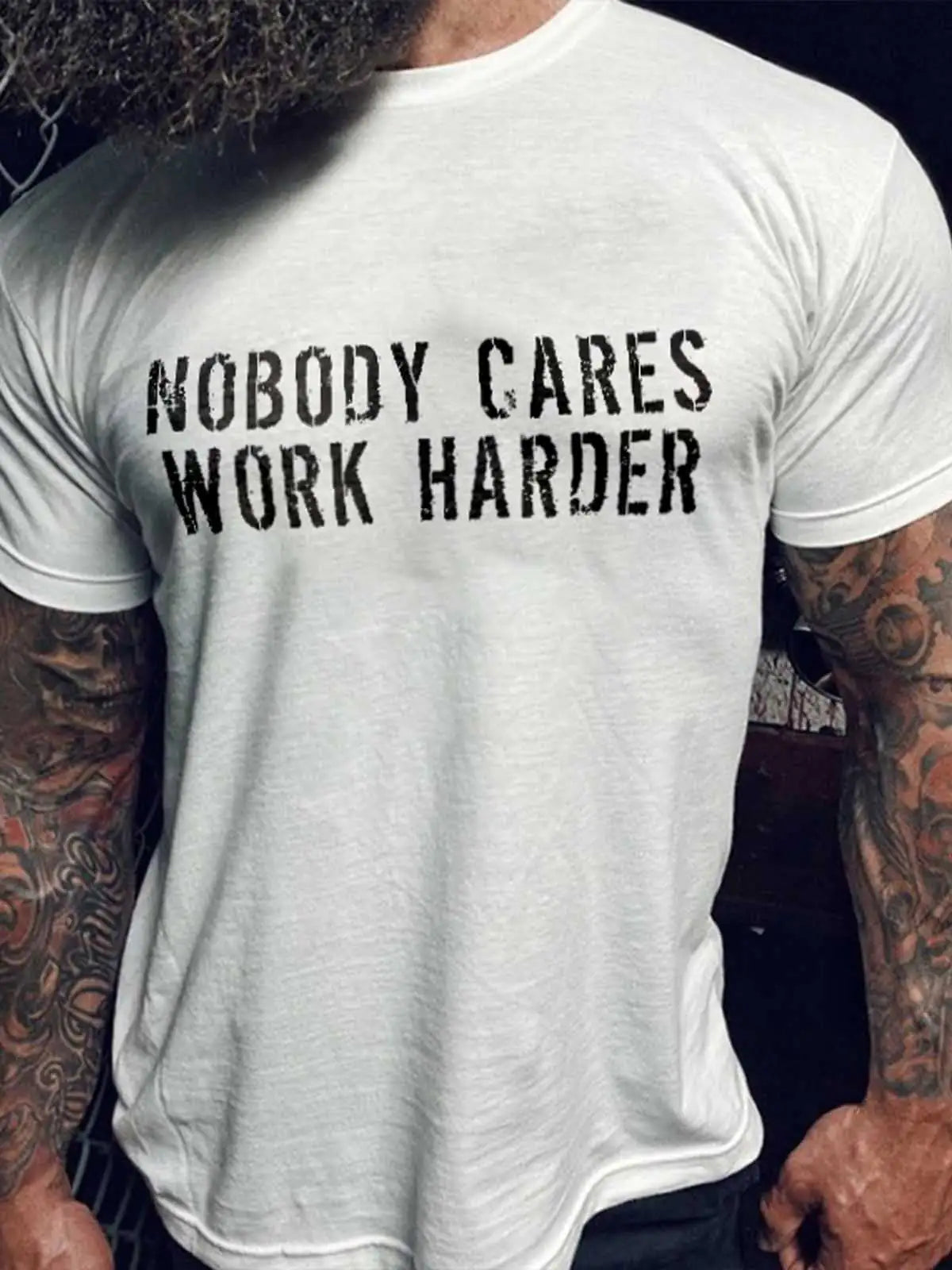 Men's Nobody Cares Work Harder T-Shirt